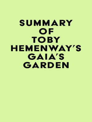 cover image of Summary of Toby Hemenway's Gaia's Garden